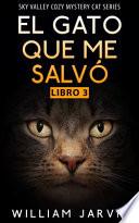 Libro El Gato que me Salvó