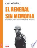 Libro El general sin memoria