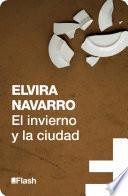 Libro El invierno y la ciudad (Flash Relatos)