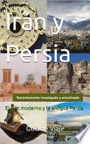 Libro El Irán moderno y la antigua Persia