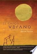 Libro El largo verano/ The Long summer