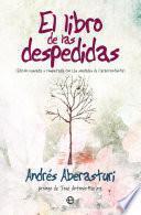 Libro El libro de las despedidas