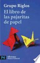 Libro El libro de las pajaritas de papel