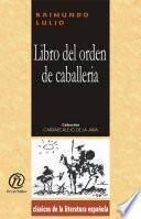 Libro El libro del orden de caballeria
