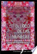 Libro El loco de las muñecas