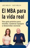 Libro El MBA Para La Vida Real