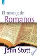 Libro El Mensaje de Romanos