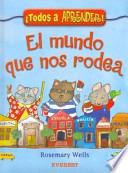 Libro El mundo que nos rodea