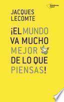Libro ¡El mundo va mucho mejor de lo que piensas!