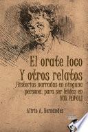 Libro El orate loco y otros relatos