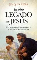 Libro El otro legado de Jesús