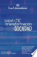 Libro El papel de las tic en la transformación de la sociedad