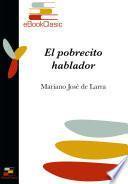 Libro El pobrecito hablador (Anotado)