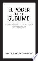 Libro EL PODER DE LO SUBLIME