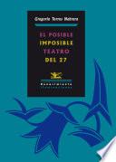 Libro El posible/imposible teatro del 27