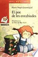 Libro El pot de les enrabiades