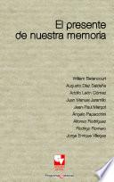 Libro El presente de nuestra memoria