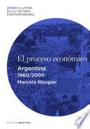 Libro El proceso económico. Argentina (1960-2000)