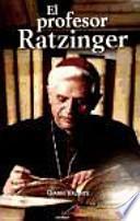 Libro El profesor Ratzinger