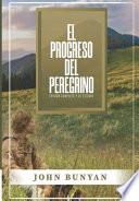 Libro El Progreso del Peregrino: Edicion Completa y de Estudio
