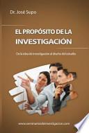 Libro El propsito de la investigacin