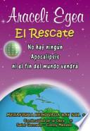 Libro El Rescate/ The Rescue