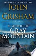Libro El Secreto de Gray Mountain / Gray Mountain
