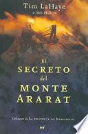Libro El Secreto Del Monte Ararat / Babylon Rising: the Secret on Ararat