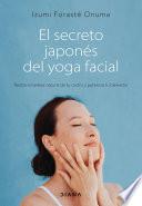 Libro El secreto japonés del yoga facial