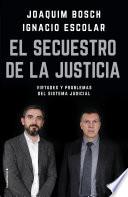 Libro El secuestro de la justicia