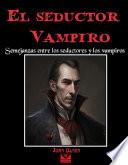 Libro El seductor vampiro