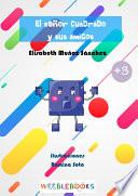Libro El señor Cuadrado y sus amigos