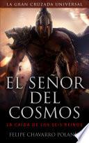 Libro EL SEÑOR DEL COSMOS