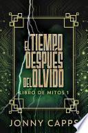 Libro El Tiempo Después del Olvido