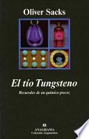 Libro El Tío Tungsteno