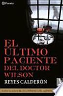 Libro El último paciente del doctor Wilson