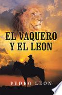 Libro El Vaquero Y El Leon