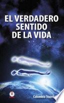 Libro El verdadero sentido de la vida