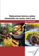 Libro Elaboraciones básicas y platos elementales con carnes, aves, caza