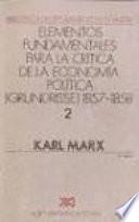 Libro Elementos fundamentales para la crítica de la economía política