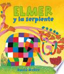 Elmer y la serpiente (Elmer. Álbum ilustrado)