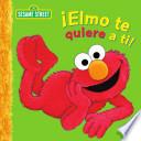 Libro Elmo te quiere a ti! (Sesame Street Series)