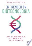 Libro Emprender en biotecnología