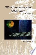 Libro En busca de Arus