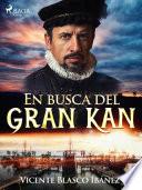 Libro En busca del Gran Kan