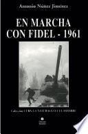 Libro En marcha con Fidel 1961