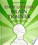 Libro Enciclopedia Brain Trainer : todo lo que niños y adultos deben saber para mejorar su mente