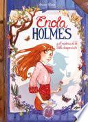 Libro Enola Holmes y el misterio de la doble desaparición (Enola Holmes. La novela gráfica 1)