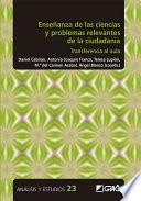 Libro Enseñanza de las ciencias y problemas relevantes de la ciutadanía