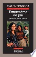Libro Enterradme de pie